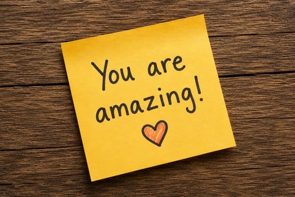 Encouraging sticky note that says You are amazing